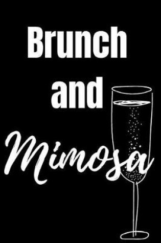 Cover of Brunch and Mimosa