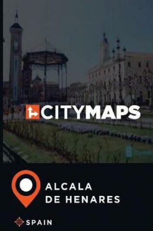 Cover of City Maps Alcala de Henares Spain