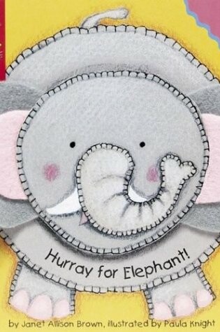 Cover of Hurray for Elephant!