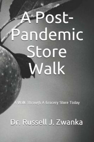 Cover of A Post-Pandemic Store Walk