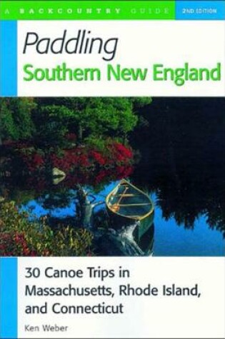 Cover of Paddling Southern New England