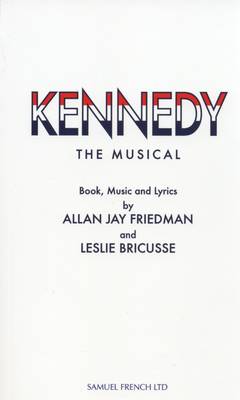 Book cover for Kennedy The Musical