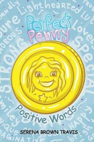 Cover of Perfect Penny - Positive Words