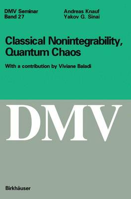 Cover of Classical Nonintegrability, Quantum Chaos