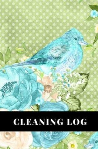 Cover of Cleaning Log