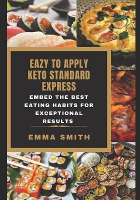 Book cover for Eazy to Apply Keto Standard Express