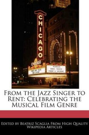 Cover of From the Jazz Singer to Rent