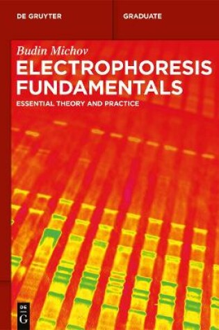 Cover of Electrophoresis Fundamentals