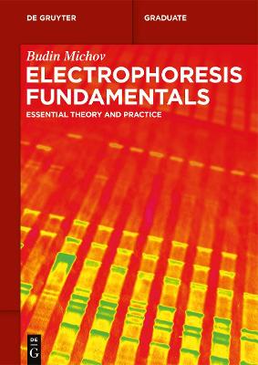 Book cover for Electrophoresis Fundamentals