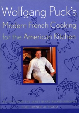 Book cover for Wolfgang Puck's Modern French Cooking