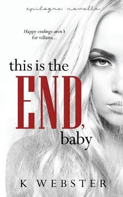Book cover for This Is the End, Baby