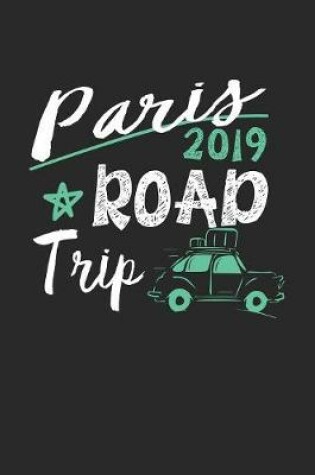 Cover of Paris Road Trip 2019