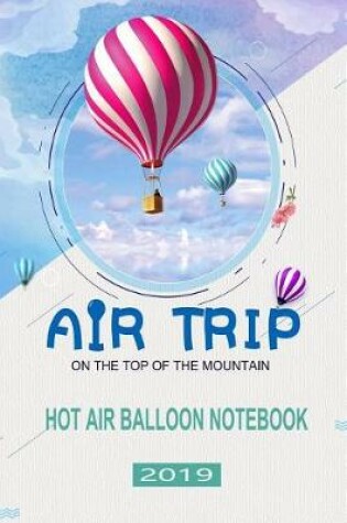 Cover of Hot Air Balloon Notebook