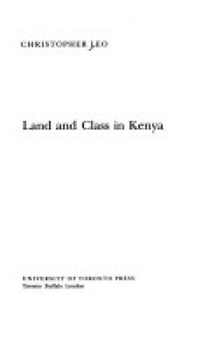 Cover of Land and Class in Kenya