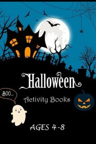 Cover of Halloween Activity Books Ages 4-8