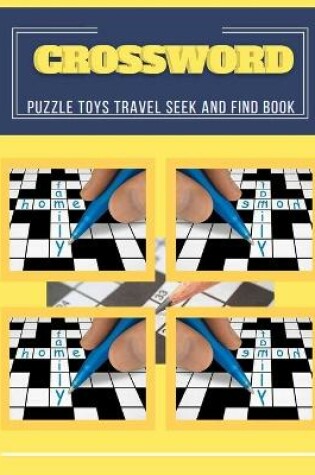 Cover of Crossword Puzzle Toys Travel Seek And Find Book