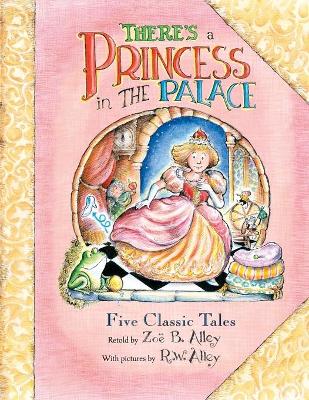 Book cover for There's a Princess in the Palace