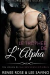Book cover for Le Troph�e de l'Alpha
