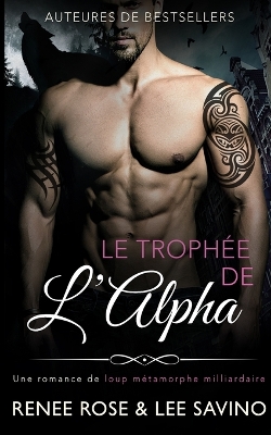 Cover of Le Troph�e de l'Alpha