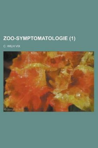 Cover of Zoo-Symptomatologie Volume 1