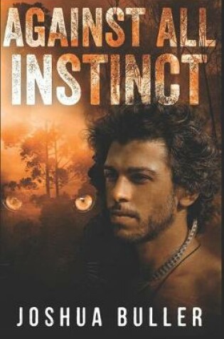 Cover of Against All Instinct