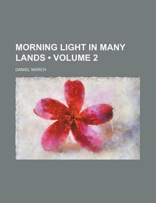 Book cover for Morning Light in Many Lands (Volume 2)