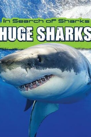 Cover of Huge Sharks