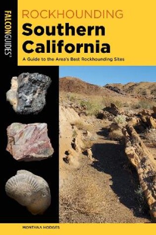 Cover of Rockhounding Southern California