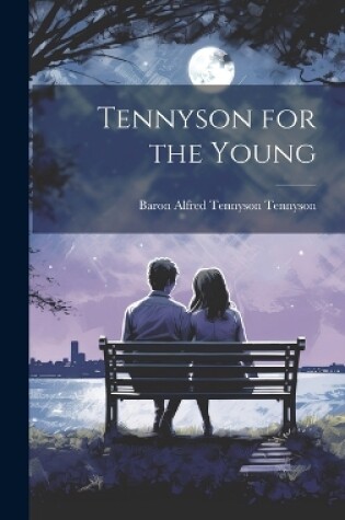 Cover of Tennyson for the Young