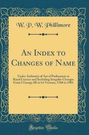 Cover of An Index to Changes of Name