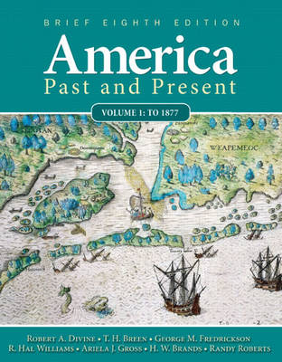 Book cover for America Past and Present, Brief Edition, Volume 1