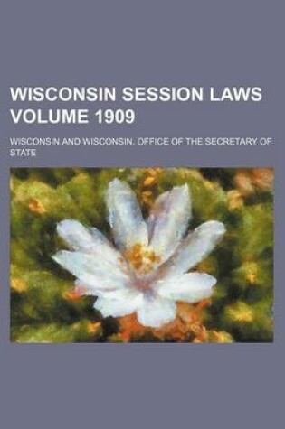 Cover of Wisconsin Session Laws Volume 1909