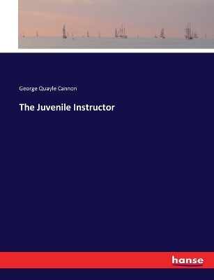 Book cover for The Juvenile Instructor