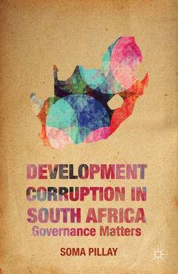 Book cover for Development Corruption in South Africa