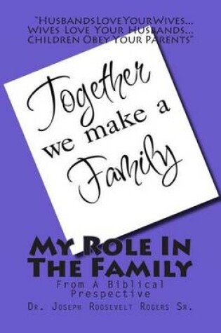 Cover of My Role In The Family