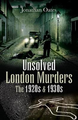 Book cover for Unsolved London Murders