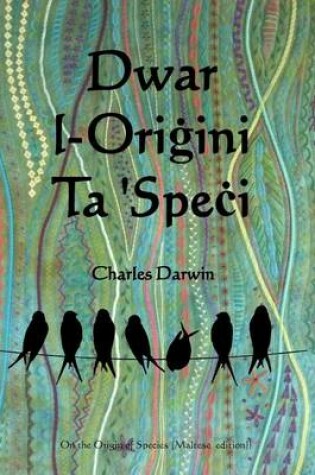 Cover of Dwar L-Origini Ta 'Speci