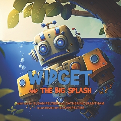 Cover of Widget and the Big Splash