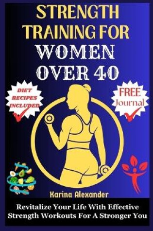 Cover of Strength Training for Women Over 40