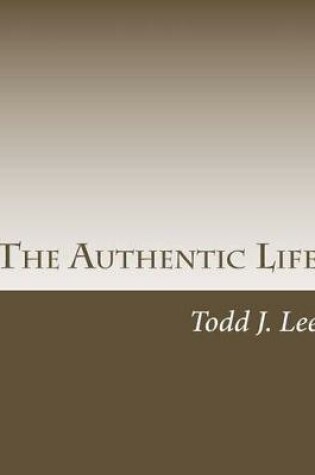 Cover of The Authentic Life