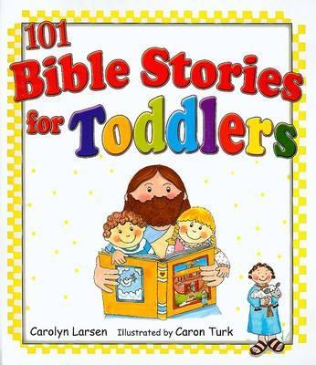 Book cover for 101 Bible Stories for Toddlers