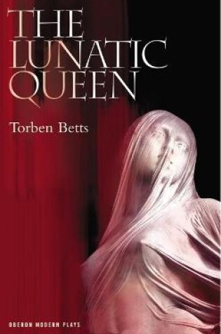 Cover of The Lunatic Queen