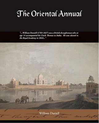 Book cover for The Oriental Annual or Scenes in India (eBook)