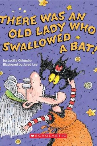 Cover of There Was an Old Lady Who Swallowed a Bat! (Board Book)