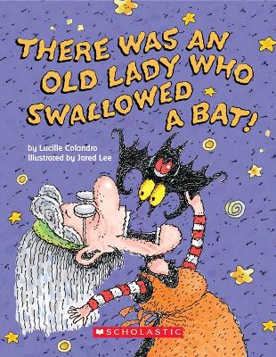 Book cover for There Was an Old Lady Who Swallowed a Bat! (Board Book)