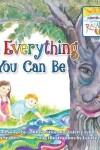 Book cover for Be Everything You Can Be