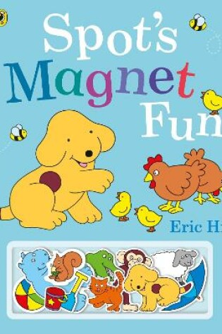 Cover of Spot's Magnet Fun