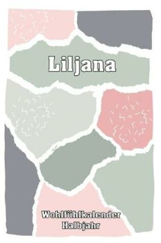 Cover of Liljana Wohlfuhlkalender