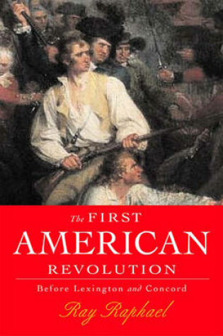 Cover of The First American Revolution