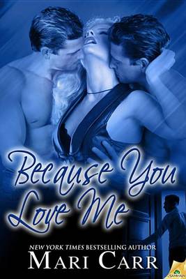 Book cover for Because You Love Me